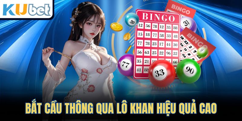 Bắt cầu thông qua lô khan hiệu quả cao